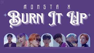 Burn It Up - MONSTA X [몬스타엑스] LYRICS VIDEO [HAN/ROM/ENG]