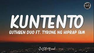 Kuntento - Guthben Duo ft. Tyrone ng Hiprap Fam (Lyrics) 🎵