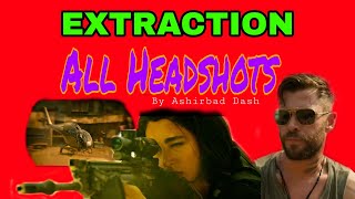 Extraction || All Headshot Scene || Chris Hemsworth || Netflix || Ashirbad Dash