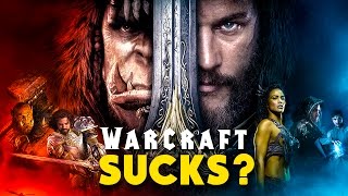 Does Warcraft ACTUALLY Suck?