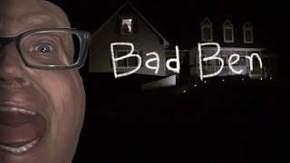 THE BEST HORROR GAME OF THE DECADE / Bad Ben