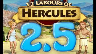 Level 2.5 - 12 labours of Hercules