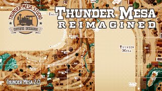 Thunder Mesa Reimagined | A New Plan for Thunder Mesa