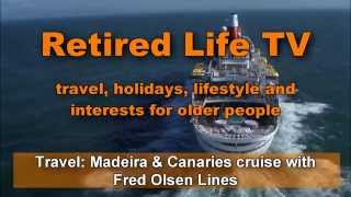 Cruise to Madeira & Canary Islands