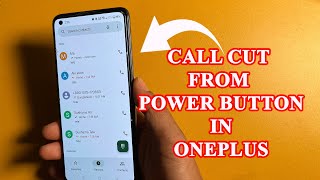 How to turn on call power button ends call in Oneplus