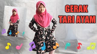 Gerak Tari Ayam | Gerakan Tari Ayam