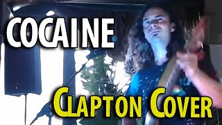 COCAINE (Eric Clapton cover) - Ryan Marchand