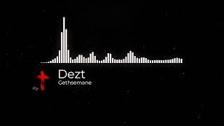 Dezt - Gethsemane [official video music visualizer] 🎸 Instrumental