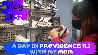 Vlog #52 (A day in Providence R.I with my mom)