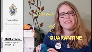 Two Minute Episcopalian: Stories of Quarantine - Heather Irwin