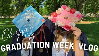 Ole Miss Graduation Week Vlog!! │Finishing Classes at the University of Mississippi