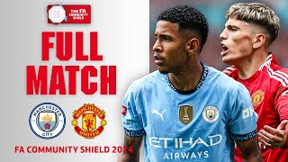 FULL MATCH | Manchester City v Manchester United | 2024 Community Shield