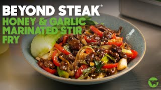 Surprise your customers' tastebuds with this Beyond Steak Honey & Garlic Marinated Stir Fry!