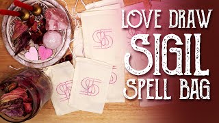 Sigil Magic Spell Bag to Bring Love Into Your Life - How to make a spell bag, Magical Crafting