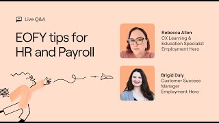 Q&A | EOFY tips for HR and Payroll | Australia