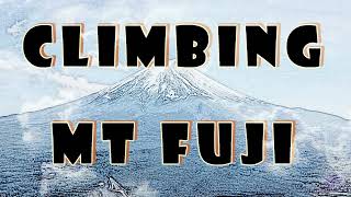 Climbing Mt Fuji in 1 day - How to climb Mt Fuji in Japan - photo video of my climb to the summit