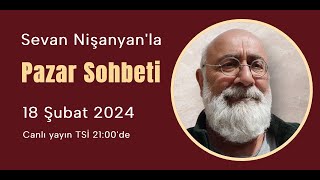 Pazar Sohbeti 212 - 18 Şubat 2024