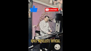 IONUȚ MANELISTU' - COLAJ MANELE PETRECERE (COVER)