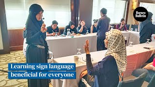 Learning sign language beneficial for everyone