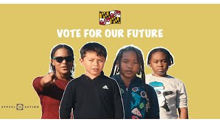 Vote For Our Future!