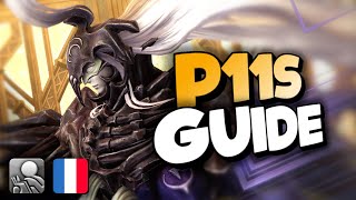 [FFXIV] P11S Guide FR - Le Paradis du Pandaemonium: Tribunal Sadique