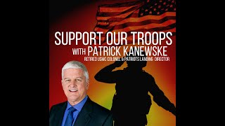 Support Our Troops on Veterans Day with Patrick Kanewske Retired USMC Colonel & Creation Speaker