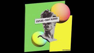 PREMIERE | Statues - Night Runner [MM Discos] 2024