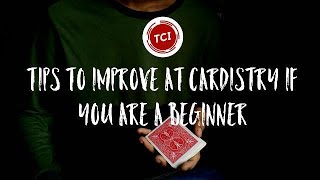 Beginner CARDISTRY Tips & Advice