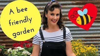 Grow a bee friendly garden // Bee Attracting Plants // The Gardenettes