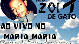 Mc Zoi De Gato - Ao Vivo no Maria Mariah #EXCLUSIVO {Canal Kelvy Lopes}