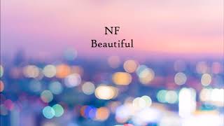 NF // Beautiful 1 Hour Version