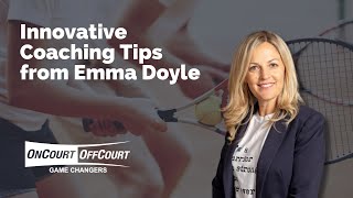 Innovative Coaching Tips from Emma Doyle