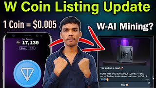 W coin listing date | w coin withdrawal | w coin airdrop |w coin wallet connect #wcoin #wcoinairdrop