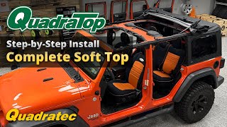 Easy Step by Step Guide How To Install a Quadratec Complete SoftTop for Jeep Wrangler JL