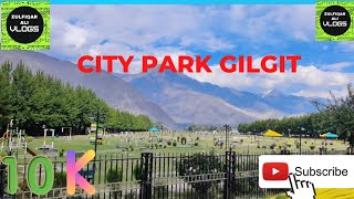 City Park Gilgit ❤️❤️..Famous park in gb 🥰🥰.#citypark #gilgitcity #beautiful @Hunzawalabhaii