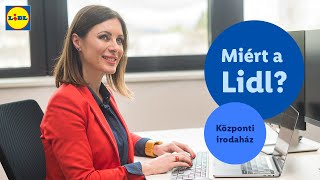 Miért a Lidl? | Csatlakozz Te is központi irodaházunk csapatához! | Lidl Magyarország