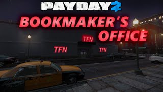 PAYDAY 2 - Custom Heist - Bookmaker's Office Death Wish Loud