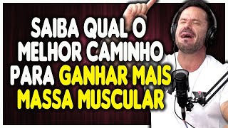 COMO GANHAR MAIS MASSA MUSCULAR