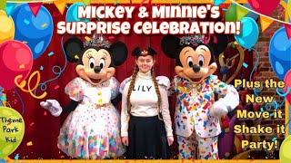 New! Mickey & Minnie’s Surprise Celebration and new Move It Shake It MousekeDance It Street Party!