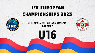 IFK European Championships Armenia 2023 - U16