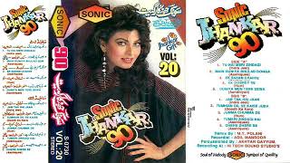 Sonic Jhankar Geet 90  Vol  20