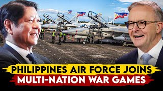 Philippines Air Force Joins Multi-Nation War Games in Australia to Counter China