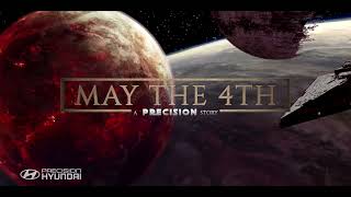 May the 4th 2022 a Precision Story