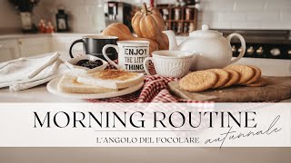 Morning routine autunnale