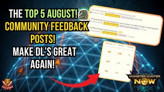 The TOP 5 AUGUST COMMUNITY FEEDBACK POSTS! Make DIMENSIONAL LINKS Great Again! l Monster Hunter Now