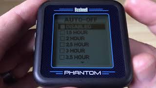 Bushnell Phantom - How to Set the "Auto Off" Feature