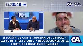 Análisis845: elección de cortes de justicia