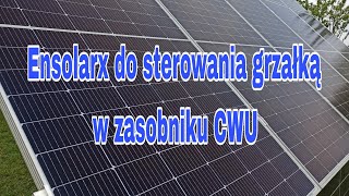 Off grid , grzanie CWU i sterowanie Ensolarx-em