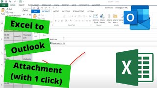 Excel to Outlook: Send as Attachment (with 1 click)