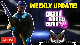 GTA ONLINE LIVE - NEW WEEKLY UPDATE! GTA 6 NEWS AND TRAILER SOON & MORE!